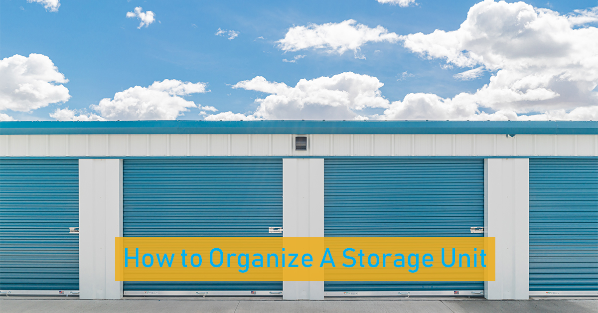 how to organize a storage unit