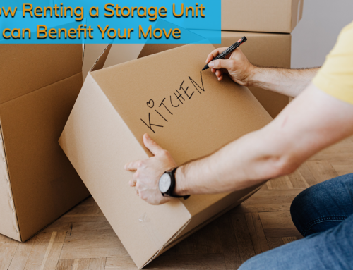 How Renting a Storage Unit can Benefit Your Move