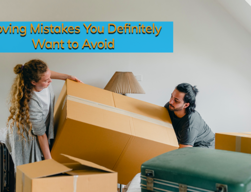 Moving Mistakes You Definitely Want to Avoid